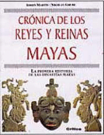 Crónica de los reyes y reinas mayas - 1