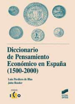 Diccionario de Pensamiento Económico en España (1500-2000)