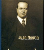 Juan Negrín. Médico y jefe de gobierno 1892-1956 - 1