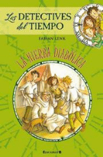 Los detectives del tiempo. La hierba diabólica - 1