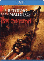 El retorno de los malditos: ¡Sin censuras! - Blu-Ray