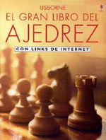 El gran libro del ajedrez. Con links de internet - 1