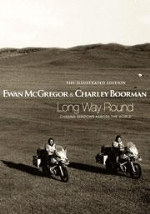 Long Way Round. The Illustrated edition