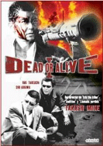 Dead Or Alive (parte 1) - DVD
