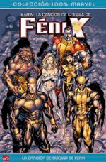 X-Men La canción de guerra de Fénix