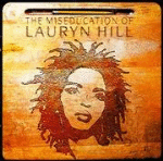 The Miseducation Of Lauryn Hill