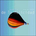 De la felicidad