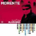Morente sueña la Alhambra