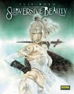 Subversive Beauty