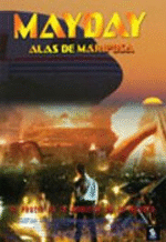 Mayday: Alas de mariposa - DVD