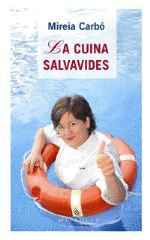 La cuina salvavides