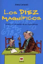 Los Diez magníficos. Un niño en el mundo de las matemáticas