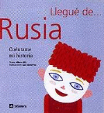 Llegué de Rusia - 1