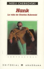 Hank (la vida de Charles Bukowski)
