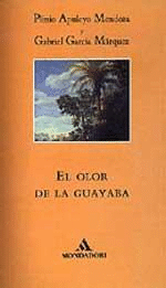 El olor de la guayaba