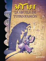 Bat Pat 3. La abuela de Tutankamón