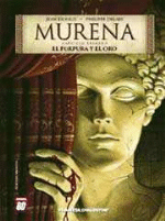 Murena 1. El púrpura y el oro
