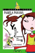 Pamela Panamá Ya No Cree En Cuentos De Hadas