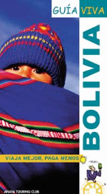 Bolivia. Guía viva - 1