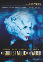 The Saddest Music In The World V.O.S. - DVD