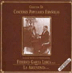 García Lorca y La Argentinita: Canciones populares españolas