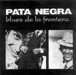 Blues de la frontera (Ed. remasterizada)