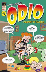 Odio 14. Hombre de familia