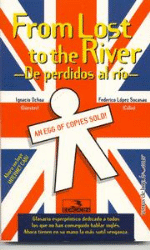From lost to the river