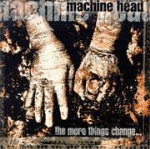 Machine Head - 1