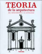 Teoría de la arquitectura, del Renacimiento a la actualidad - 1
