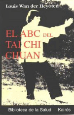 El ABC del Tai Chi Chuan