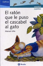 El ratón que le puso el cascabel al gato - 1