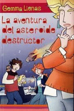 Aventura del asteroide destructor - 1