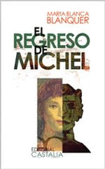 El regreso de Michel