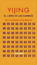 Yijing (I Ching). El libro de los cambios