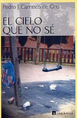 El cielo que no sé - 1