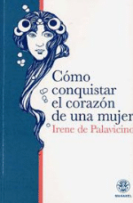 Cómo conquistar el corazón de una mujer