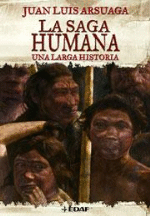 La saga humana. Una larga historia