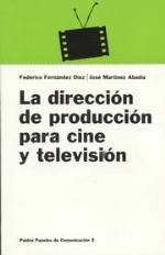 Dirección de producción para cine y televisión