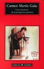 Usos amorosos de la postguerra española. Premio Anagrama de Ensayo 1987