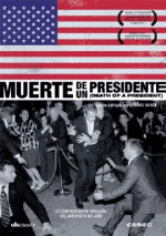 Muerte de un presidente (Death Of A President) - DVD