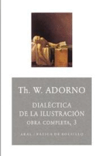 Dialéctica de la Ilustración. Obra completa 3