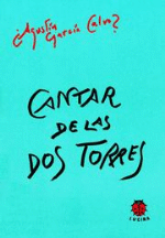 Cantar de las dos torres - 1