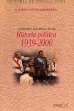 Historia Pol?Tica 1939-2000
