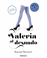 Valeria al desnudo (Saga Valeria 4)_0
