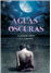 Aguas oscuras_0