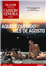 Aquele querido mês de agosto V.O.S. - DVD_0