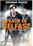 Atraco en Belfast