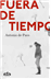 Fuera de tiempo (Caballo de Troya 2015, 5)_0
