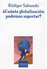 ¿Cuánta globalización podemos soportar?_0